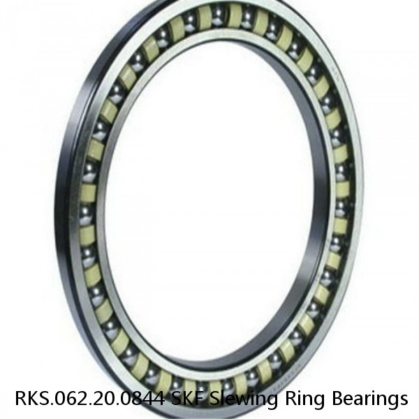 RKS.062.20.0844 SKF Slewing Ring Bearings